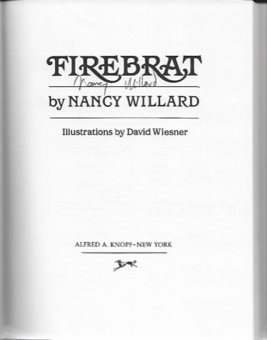 Firebrat (SIGNED COPY)by: Willard, Nancy