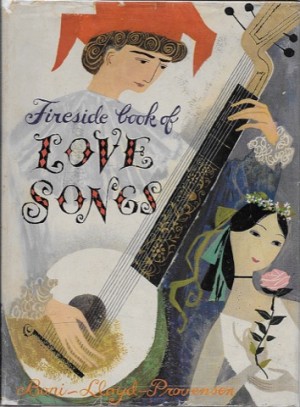 Fireside Book of Love Songsby: Boni (Editor), Margaret Bradford