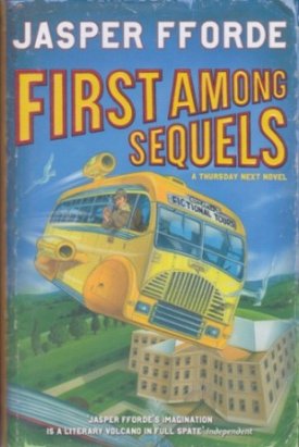 First Among Sequelsby: Fforde, Jasper