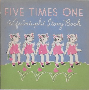 Five Times One: A Quintuplet Story Bookby: Obernon, Landa