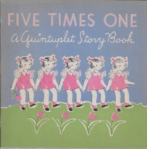 Five Times One: A Quintuplet Story Bookby: Obernon, Landa