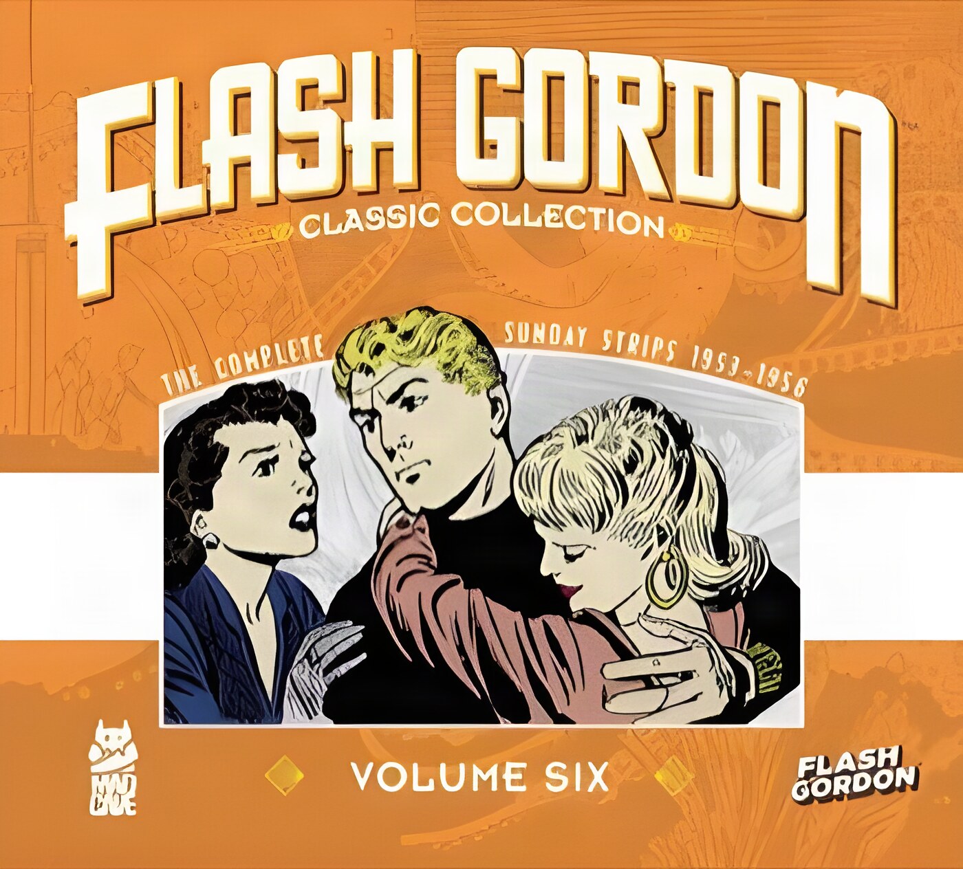 Flash Gordon: Classic Collection Vol. 6: Daily Strips 1953-1956by: Dan Barry 