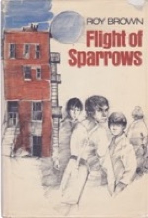 Flight of Sparrows by: Brown, Roy