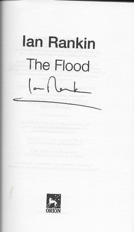 Flood, The (SIGNED COPY)by: Rankin, Ian