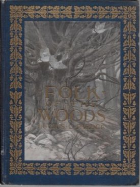 Folk of the Woodsby: Pardee, Lucius C., Charles Livingston Bull