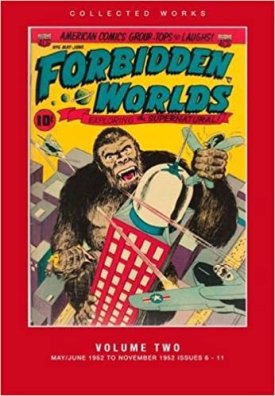 Forbidden Worlds: #2: American Comic Group Collected Worksby: Mark Chadbourn (Ed.)