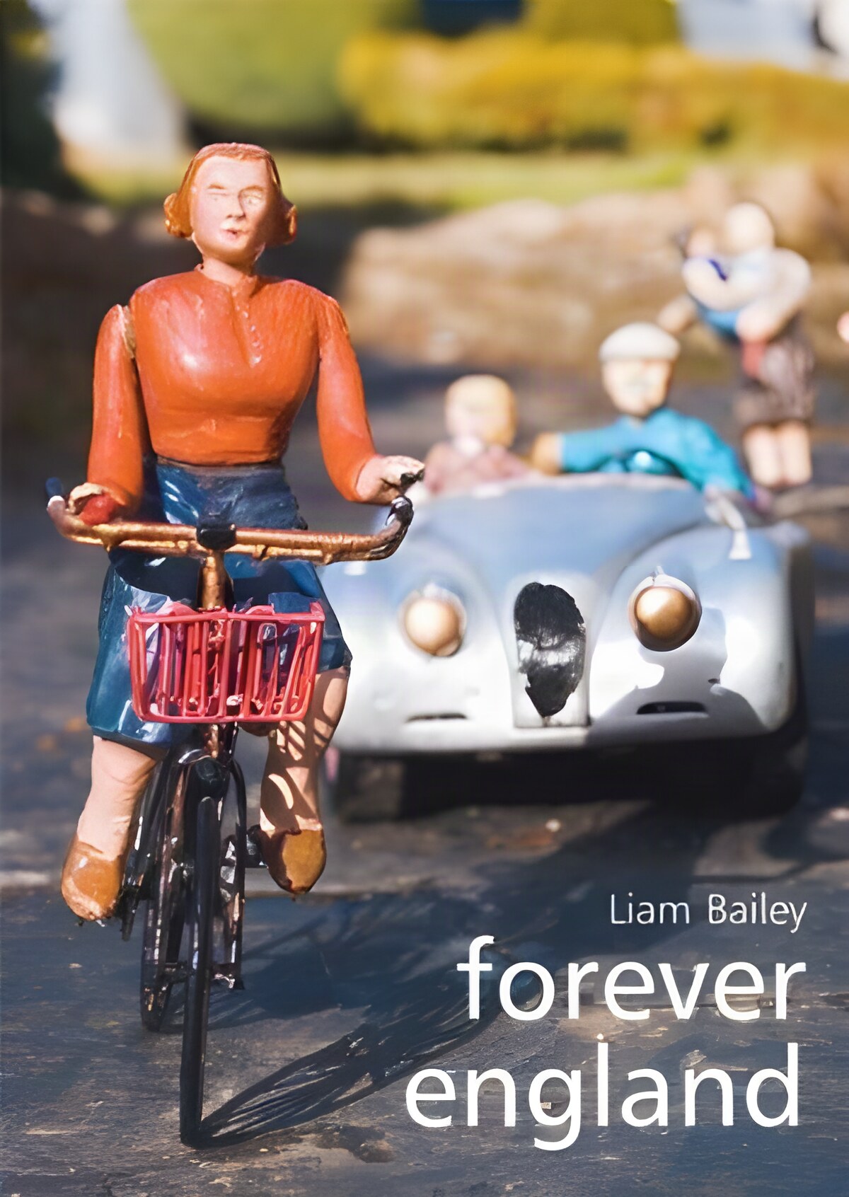 Forever Englandby: Bailey, Liam