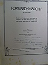 Forward-March!: The Photographic Record of America in the World War and the Post War Social Upheaval (Volumes 1 and 2) SIGNED COPYby: Mackey, Frank J. and Marcus Wils