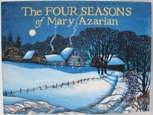 Four Seasons of Mary Azarianby: Macbean Hart/Mary Azarian, Lilias