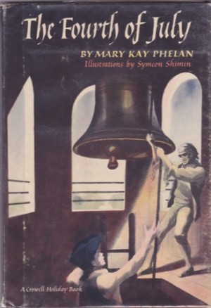 Fourth of July, Theby: Phelan, Mary Kay
