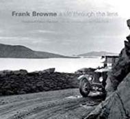 Frank Browne: A Life through the Lensby: Davison, Edwin (Editor)