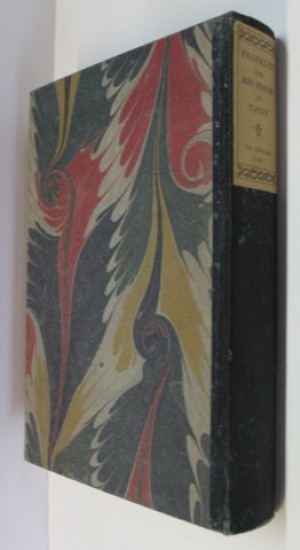 Franklin and His Press At Passy - An Account of the Books, Pamphlets and Leaflets Printed There, Including the Long Lost Bagatellesby: Livingston, Luther S.