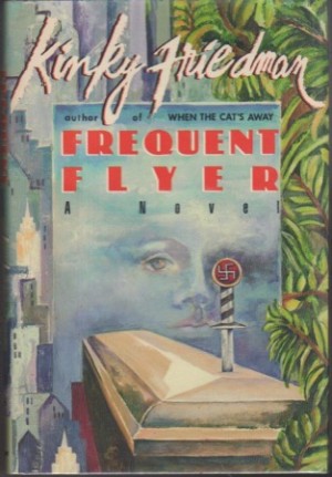Frequent Flyer by: Friedman, Kinky