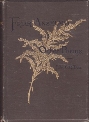 Friar Anselmo And Other Poemsby: Dorr, Julia C. R.