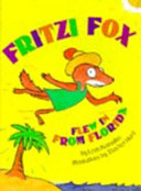 Fritzi Fox Flew In From Floridaby: Komaiko, Leah and Thatcher Hurd