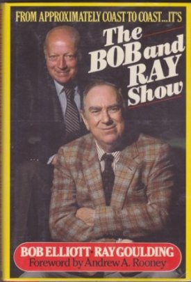 From Approximately Coast to Coast -It's the Bob & Ray Show by: Elliott, Bob & Ray Goulding 