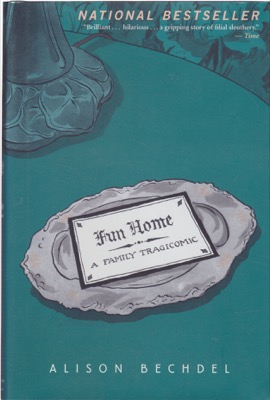 Fun Home: A Family Tragicomicby: Alison Bechdel