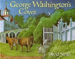 George Washington's Cowsby: Small, David 