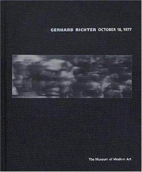 Gerhard Richter: October 18, 1977by: Gerhard Richter, Robert Storr