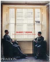 Gilbert & George: Intimate Conversations with Francois Joquetby: Jonquet, Francois