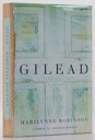 Gilead (SIGNED COPY)by: Robinson, Marilynne