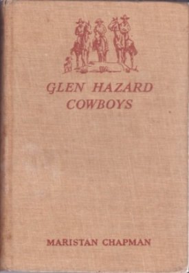 Glen Hazard Cowboys by: Maristan Chapman