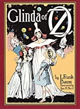 Glinda of Oz (Books of Wonder)by: Baum/ John R. Neill (Illustrator), Peter Glassman (Afterword) , L. Frank