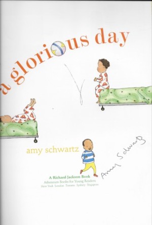 Glorious Day, A (SIGNED COPY)by: Schwartz, Amy