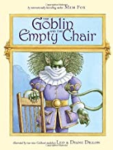 Goblin and the Empty Chair, Theby: Fox, Mem/Leo & Diane Dillon