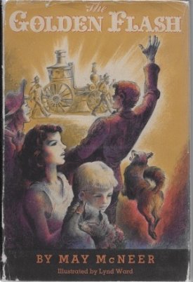 Golden Flash, Theby: McNeer, May and Lynd Ward
