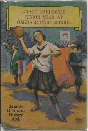 Grace Harlowe's Junior Year at Oakdale High Schoolby: Flower, Jessie Graham