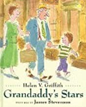 Grandaddy's Starsby: Griffith/James Stevenson, Helen V.