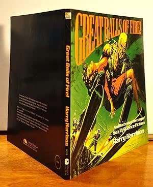 Great Balls of Fire: An Illustrated History of Sex in Science Fiction by: Harry Harrison