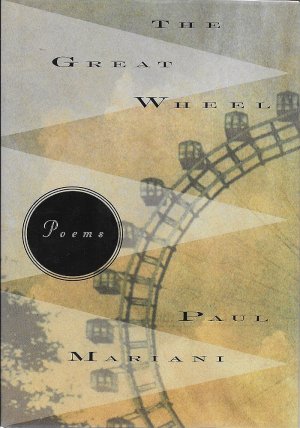 Great Wheel, The (SIGNED COPY)by: Mariani, Paul