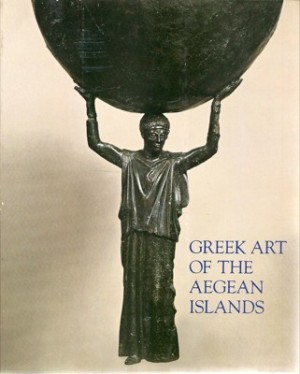 Greek Art of the Aegean Islandsby: Dietrich von Bothmer