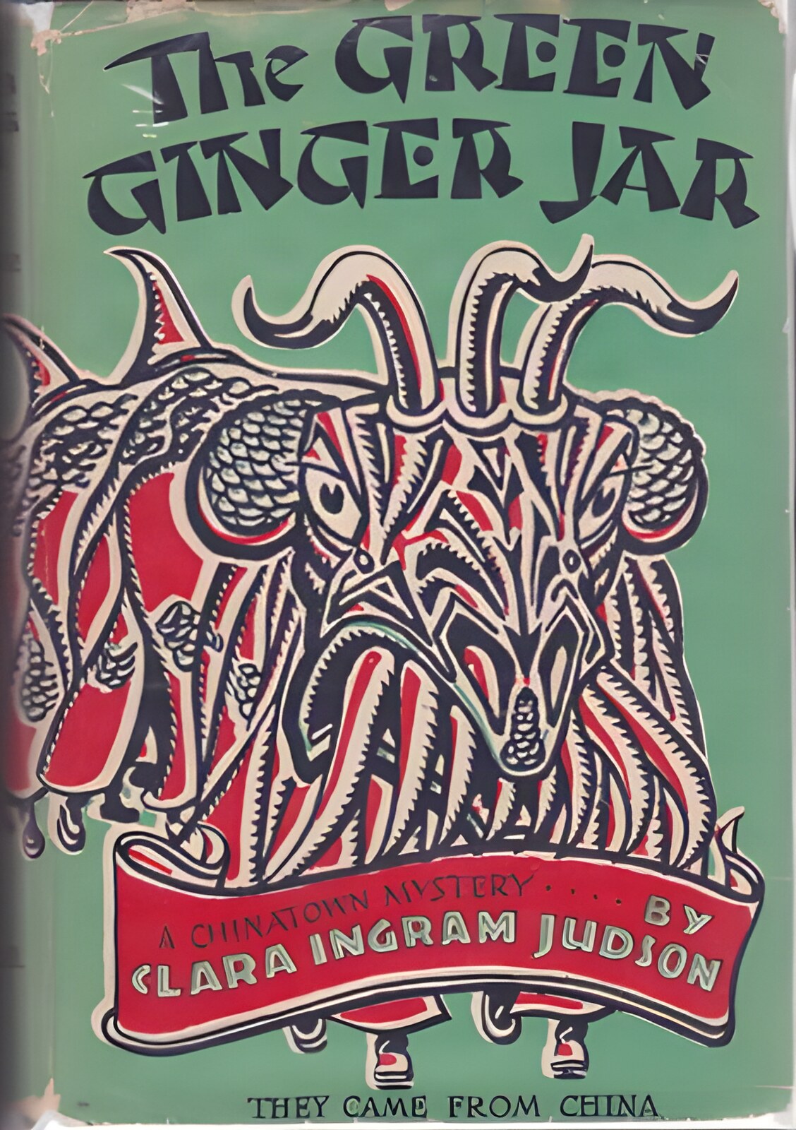 Green Ginger Jar: A Chinatown Mystery, Theby: Judson, Clara Ingram