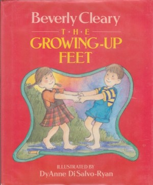Growing-Up Feet, Theby: Beverly Cleary/DyAnne DiSalvo-Ryan