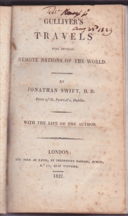 Gulliver's Travels into Several Remote nations of the World by: Jonathan Swift