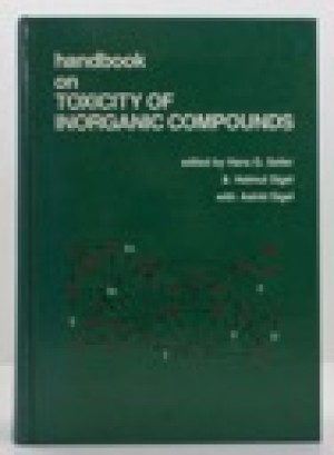 Handbook on Toxicity of Inorganic Compoundsby: Seiler, Hans G., others