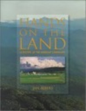 Hands on the Land: A History of the Vermont Landscape (SIGNED COPY)by: Albers, Jan