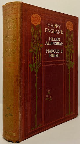 Happy Englandby: Allingham, Helen (Illustrator), Marcus B. Huish (Memoir/Descriptions