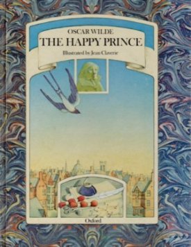 Happy Prince, Theby: Wilde, Oscar 
