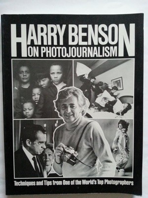 Harry Benson on Photojournalismby: Gigi and Harry Benson 