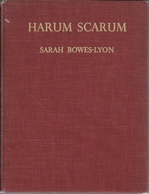 Harum Scarum: The Story of a Horseby: Bowes-Lyon, Sarah