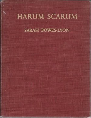 Harum Scarum: The Story of a Horseby: Bowes-Lyon, Sarah