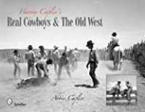 Harvey Caplin's Real Cowboys & the Old Westby: Caplin, Abbie