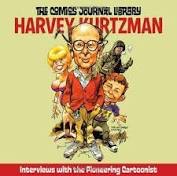 Harvey Kurtzman: TCJ Library Vol. 7 (The Comics Journal) by: Sadowski, Greg (Editor)