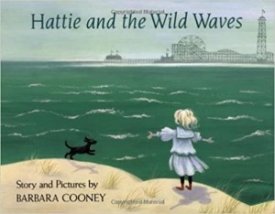 Hattie and the Wild Wavesby: Cooney, Barbara