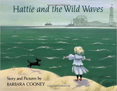 Hattie and the Wild Wavesby: Cooney, Barbara