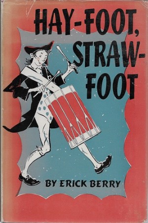 Hay-Foot, Straw-Footby: Berry, Erick